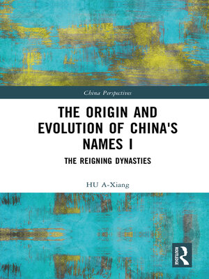 cover image of The Origin and Evolution of China's Names I